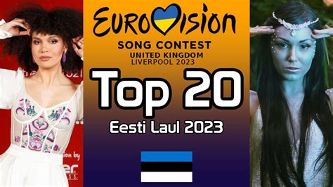 Eesti Laul My Top W Ratings Eurovision Song Contest