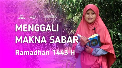 MENYELAMI MAKNA SABAR CAHAYA RAMADHAN YouTube