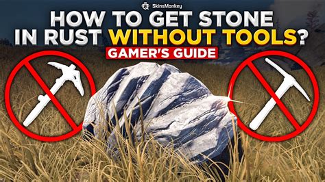 How To Get Stone In Rust Check Tips Tricks