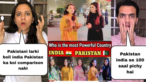 Who Is The Most Powerful Country India VS Pakistan Pakistani