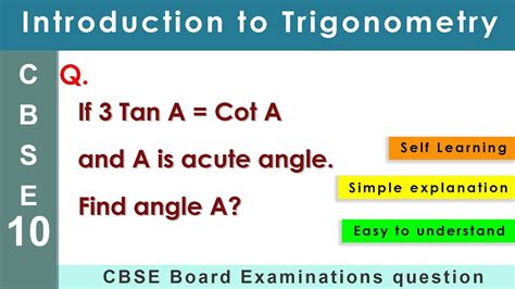 Introduction To Trigonometry If 3 Tan A Cot A And A Is Acute Angle