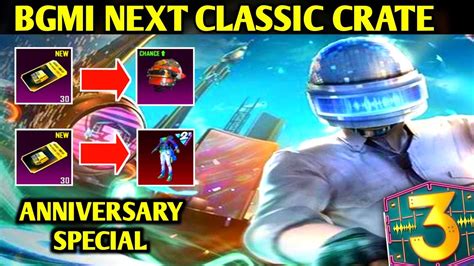 😍bgmi Next Classic Crate Is Here 3rd Anniversary Special Crate In