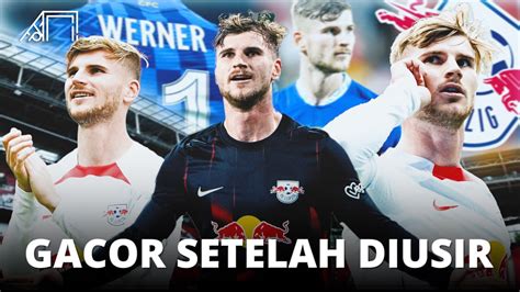 Mengamuk Setelah Dianggap Gagal Di Chelsea Pembuktian Timo Werner Yang