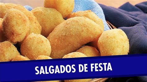 Receita De Salgados Para Festa Youtube