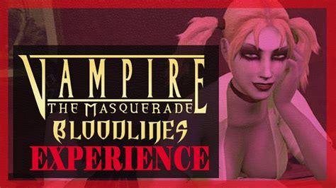 Vampire The Masquerade Bloodline Experience Youtube