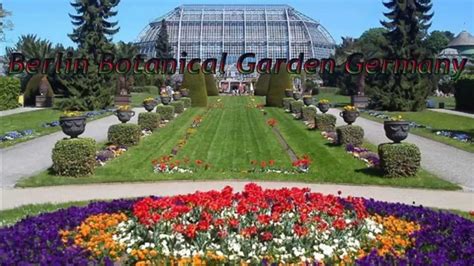 Botanical Garden Berlin Germany Hd1080p Youtube