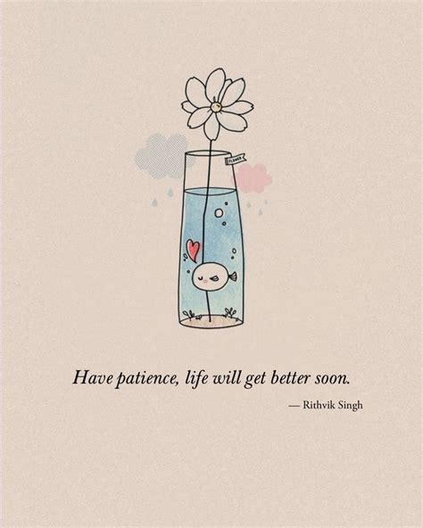 Patience ️ | Cute images with quotes, Cute inspirational quotes, Tiny ...