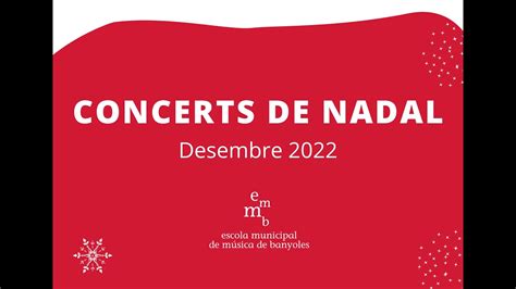 Concerts de Nadal 2022 Escola Municipal de Música de Banyoles YouTube