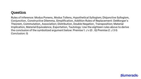 SOLVED: Rules of Inference: Modus Ponens, Modus Tollens, Hypothetical Syllogism; Disjunctive ...