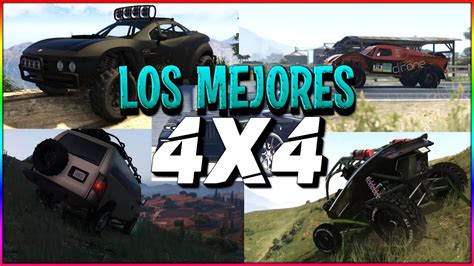 Los MEJORES Vehiculos 4x4 TODOTERRENO En GTA 5 ONLINE Mejores Coches