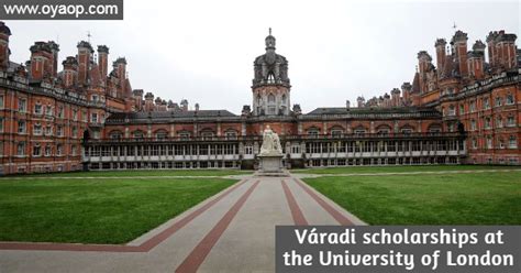 Váradi scholarships at the University of London - OYA Opportunities ...