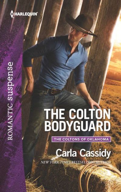 The Colton Bodyguard A Protector Hero Romance By Carla Cassidy Ebook Barnes And Noble®