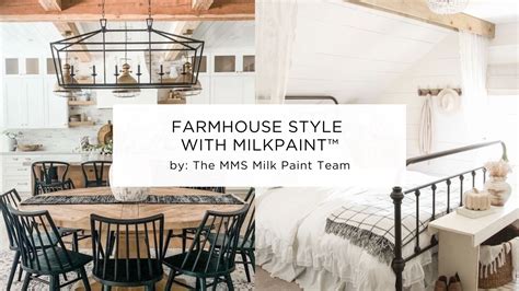 Farmhouse Style with MilkPaint™ — Miss Mustard Seed's Milk Paint