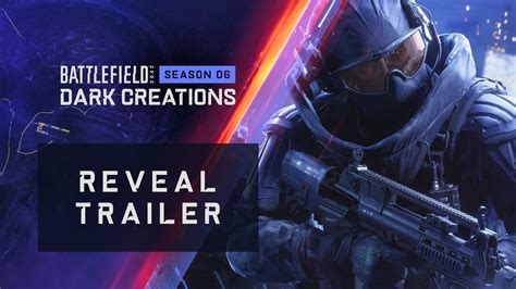 Battlefield Season Dark Creations Reveal Trailer Youtube