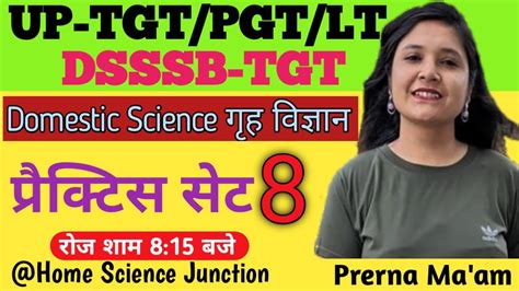 DSSSB Domestic Science Practice Set 8 Dsssb Tgt Homescience By