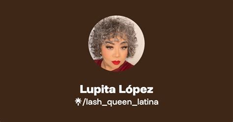 Lupita López Instagram Facebook TikTok Linktree