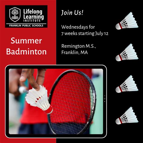 Franklin Matters Are You Signed Up For Summer Badminton