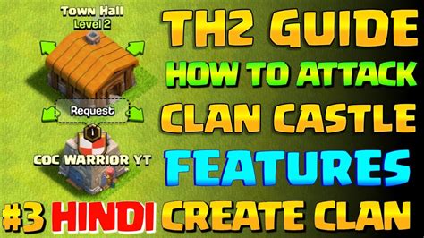 How To Create Clan In Cocth2 Upgrade Guideclan Castle Featuresdetailscoc Beginners Guide