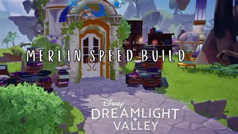 Disney Dreamlight Valley Merlin S Magic Speed Build YouTube