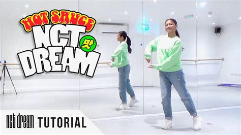 Full Tutorial Nct Dream Hot Sauce Dance Tutorial Full Explanation Youtube