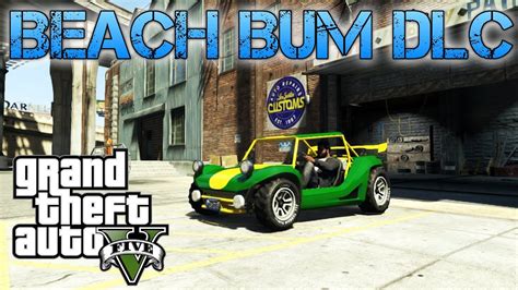 Grand Theft Auto V Beach Bum Dlc New Cars And Weapons Gameplay