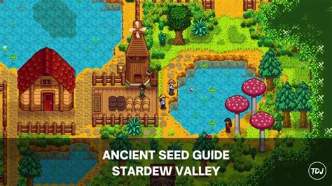 Stardew Valley – Ancient Seed Guide – The Daily Juice