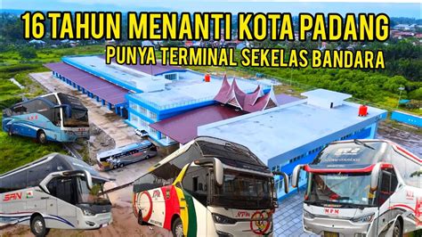 Terminal Bus Anak Air Kota Padang Provinsi Sumatera Barat Terlihat