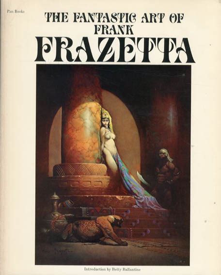 フランクフラゼッタ Fantastic Art of Frank Frazetta Vol 1 Frank Frazetta Betty