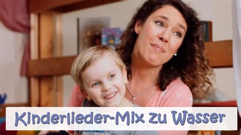 Kinderlieder Mix zu Wasser Kinderlieder Mixe für Babys und