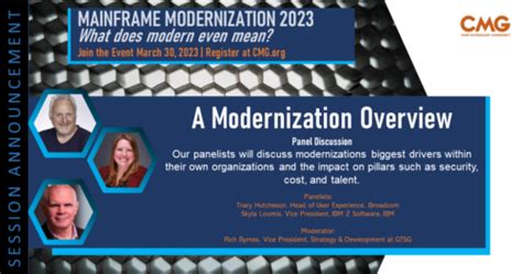 Mainframe Modernization 2023: Modernization Overview Panel - Computer ...