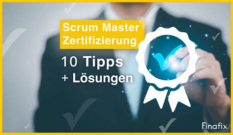 Scrum Master Zertifizierung Geniale Tipps L Sungen