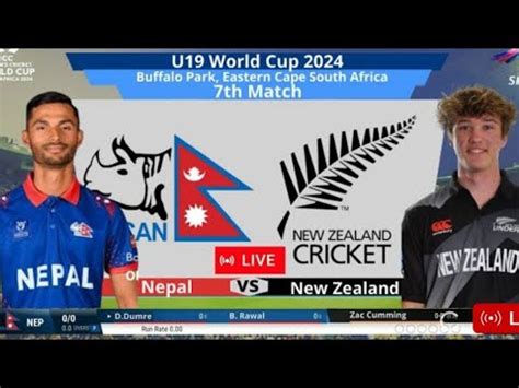 Nepal Vs New Zealand U World Cup Live U World Cup Cricket