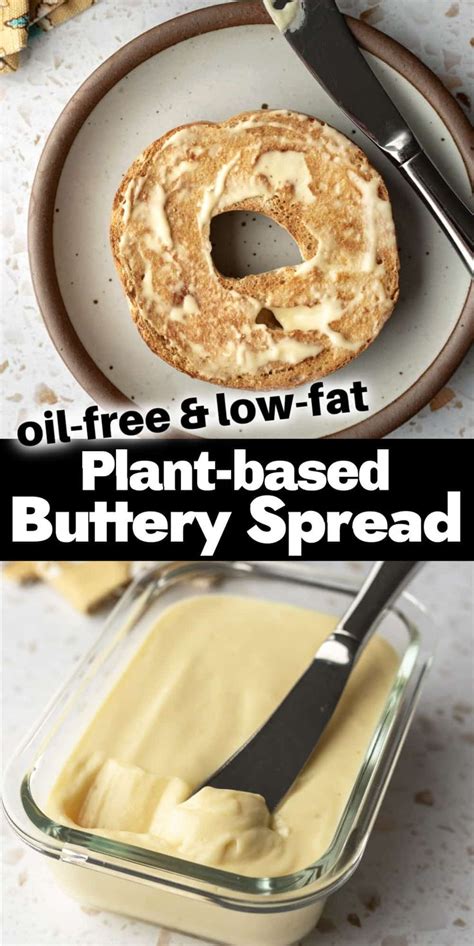 This Oil Free Vegan Butter Is A Healthy Plant Based Alternative To