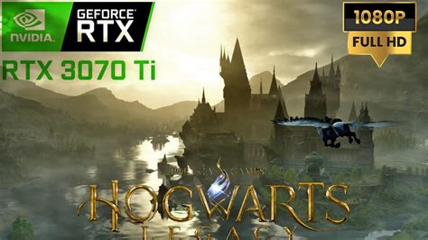 Hogwarts Legacy Rtx Ti Benchmarking On P With Dlss Ray