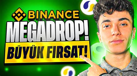 Ka Irilmayacak N Sati Binance Megadrop Youtube