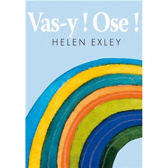 Vas y ose cartonné Helen Exley Achat Livre fnac