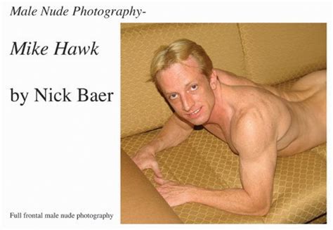 Male Nude Photography Mike Hawk English Edition EBook Baer Nick