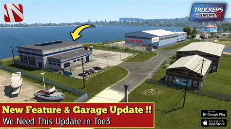 New Feature Garage Update Truckers Of Europe Upcoming Map Update