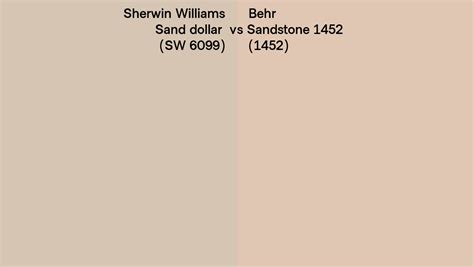 Sherwin Williams Sand Dollar Sw 6099 Vs Behr Sandstone 1452 1452 Side By Side Comparison