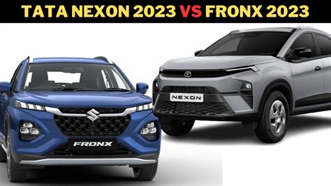 Facelifted New Tata Nexon Vs Maruti Suzuki Fronx 2023 Which Is Better