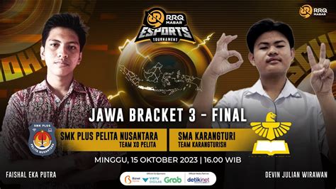 FINAL RRQ MABAR ESPORTS TOURNAMENT SERI JAWA BRKT 3 SMK PLUS PELITA