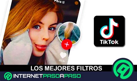 15 Filtros Geniales Para Tiktok Gratis 】lista 2025