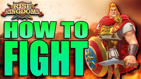 What Should You Know Before Fighting In Rise Of Kingdoms YouTube