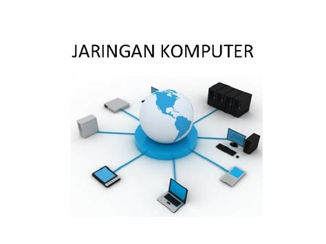 Jaringan Komputer Pengertian Jaringan Komputer Adalah Sebuah Sistem