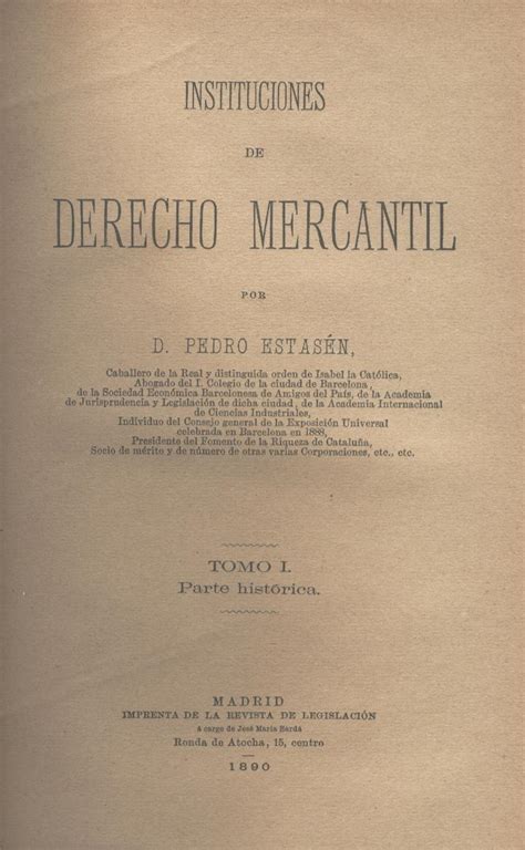 INSTITUCIONES DE DERECHO MERCANTIL por D 1ª edición VIII volúmenes