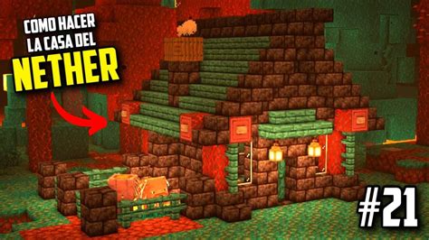 COMO HACER Una CASA Para El NETHER En MINECRAFT SURVIVAL YouTube