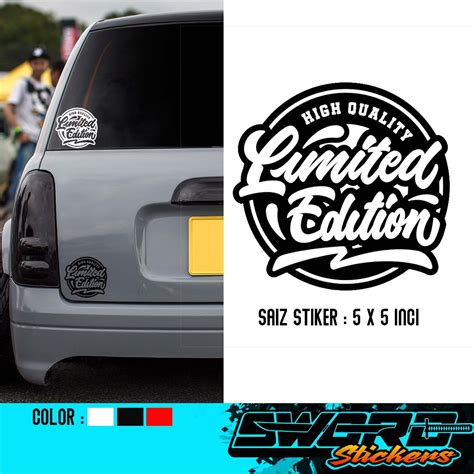 Stiker Limited Edition Sticker Limited Edition Stiker Kereta