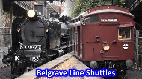 Steam Trains In The Rain Steamrail Belgrave Line Shuttles With K