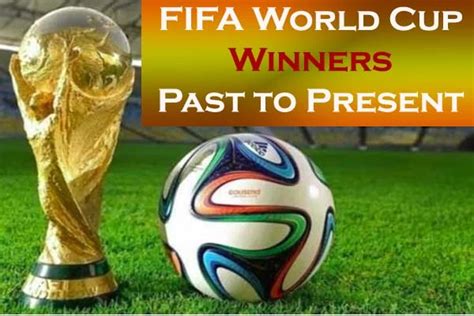 Fifa Football World Cup Winners List From 1930 To 2022