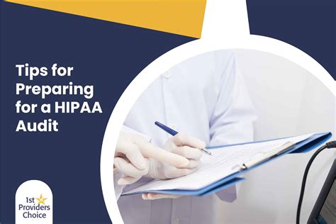 Tips For Preparing For A Hipaa Audit 1st Providers Choice